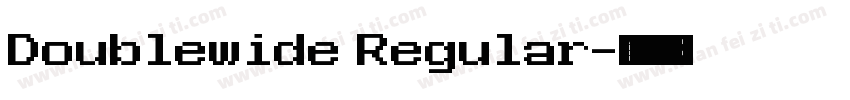 Doublewide Regular字体转换